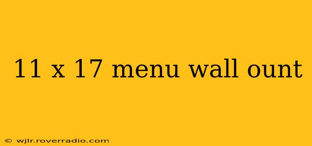 11 x 17 menu wall ount