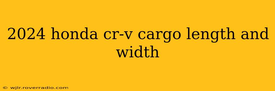 2024 honda cr-v cargo length and width