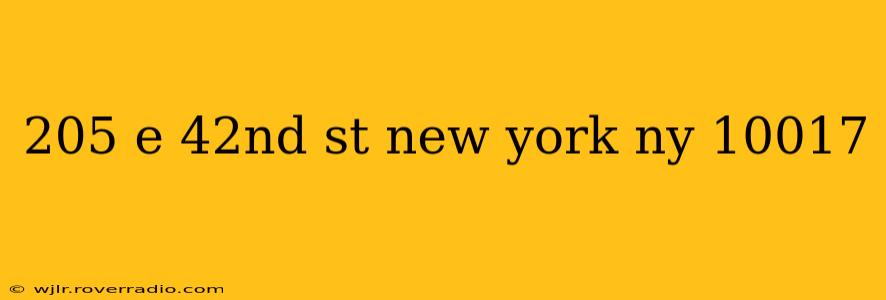 205 e 42nd st new york ny 10017