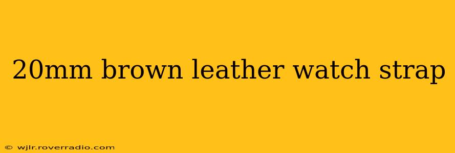 20mm brown leather watch strap