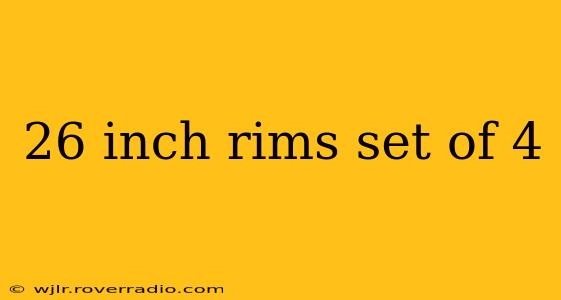 26 inch rims set of 4
