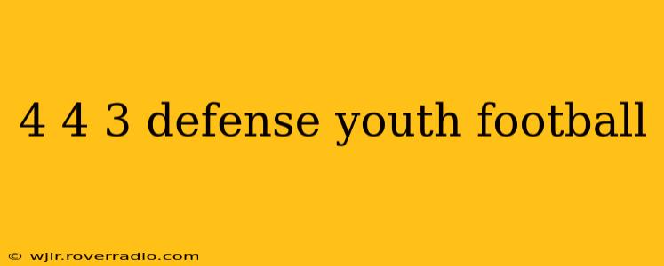4 4 3 defense youth football
