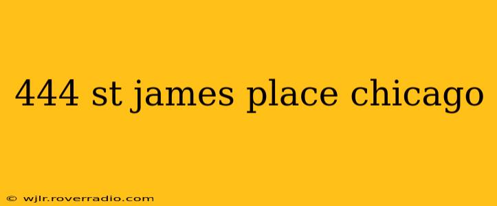 444 st james place chicago
