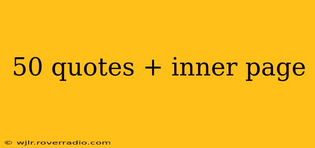 50 quotes + inner page