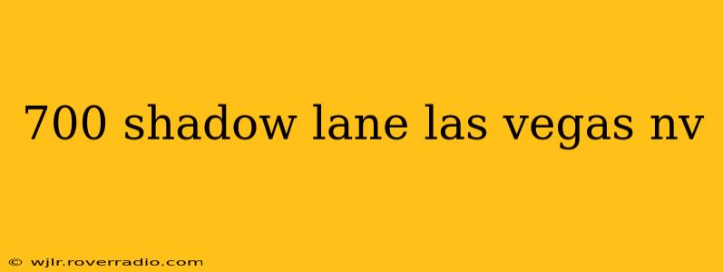 700 shadow lane las vegas nv