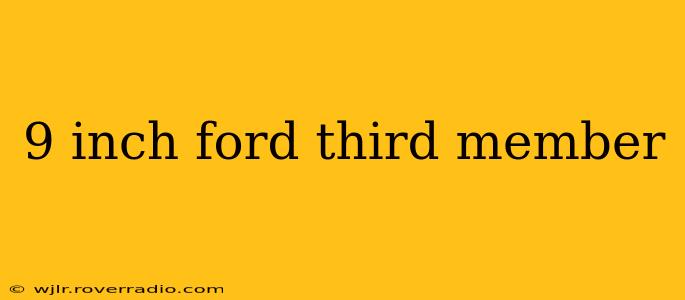 9 inch ford third member