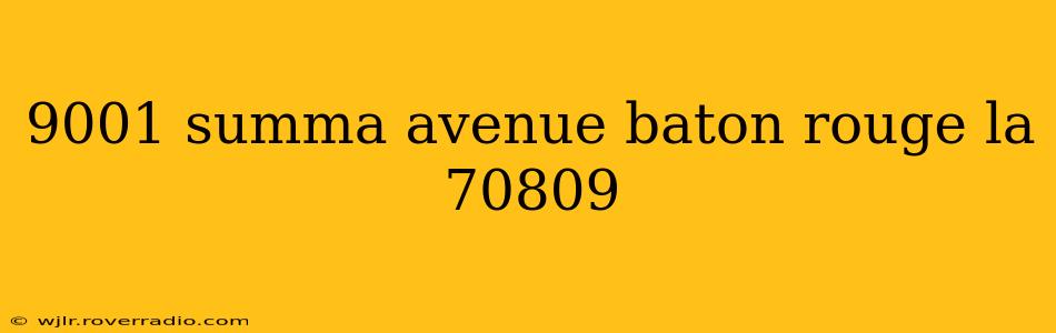 9001 summa avenue baton rouge la 70809