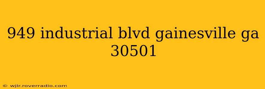 949 industrial blvd gainesville ga 30501