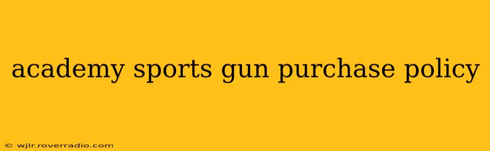 academy sports gun purchase policy