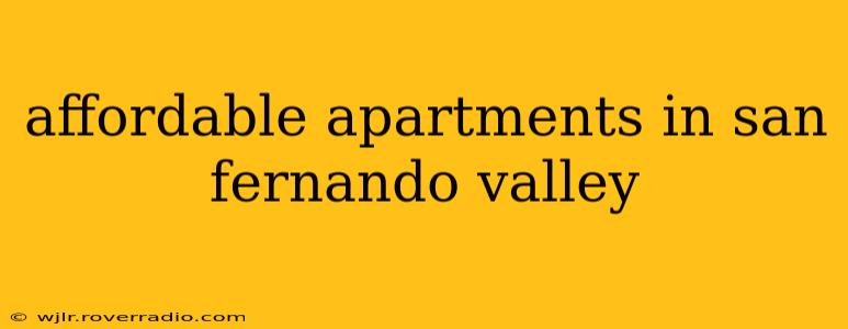 affordable apartments in san fernando valley