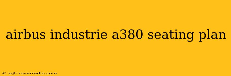 airbus industrie a380 seating plan
