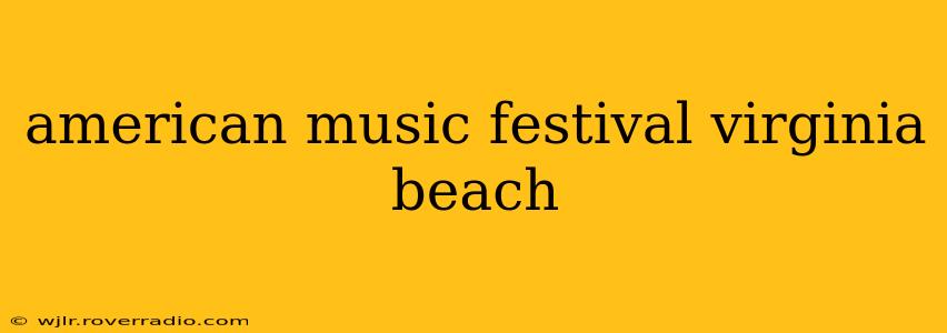 american music festival virginia beach