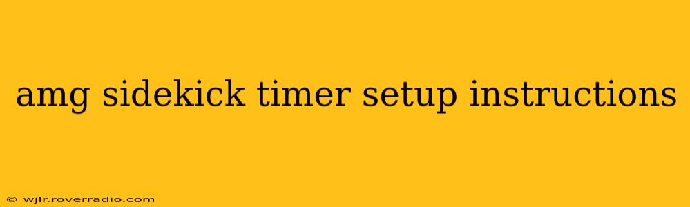 amg sidekick timer setup instructions