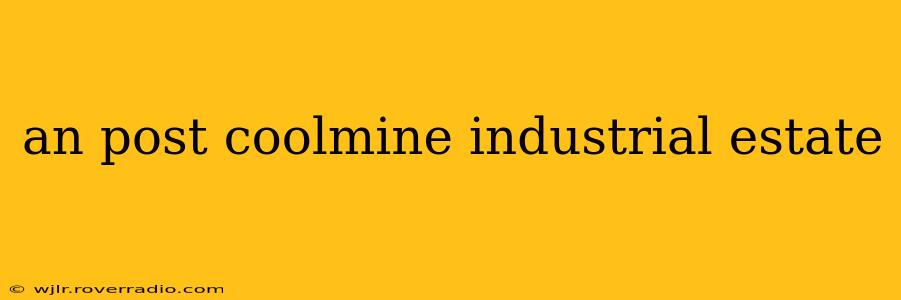 an post coolmine industrial estate