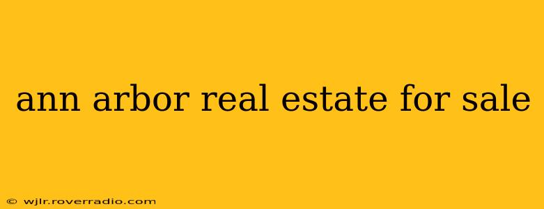 ann arbor real estate for sale