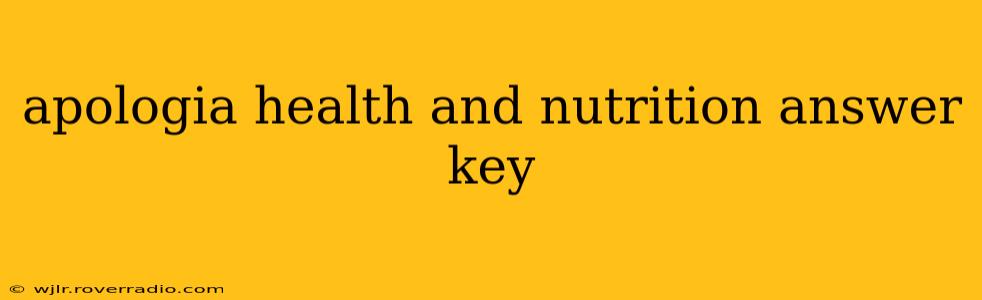 apologia health and nutrition answer key