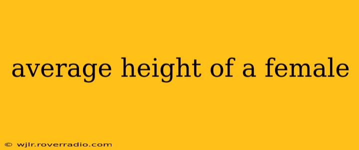 average height of a female