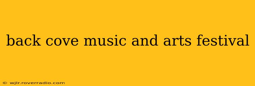 back cove music and arts festival