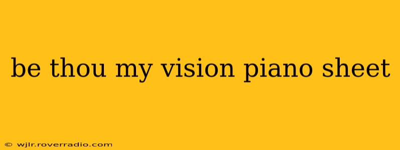 be thou my vision piano sheet