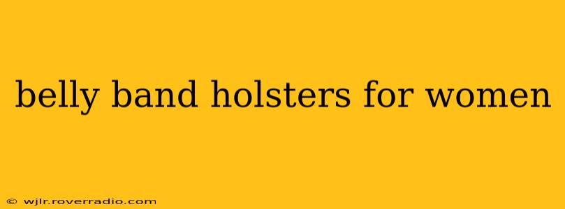 belly band holsters for women