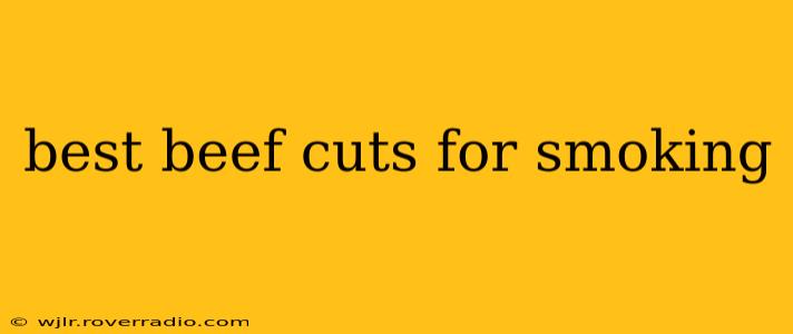 best beef cuts for smoking