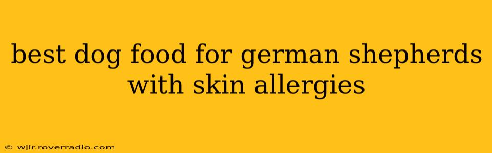 best dog food for german shepherds with skin allergies