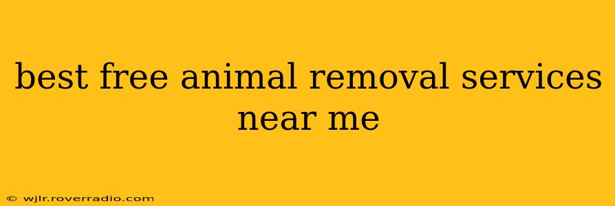 best free animal removal services near me