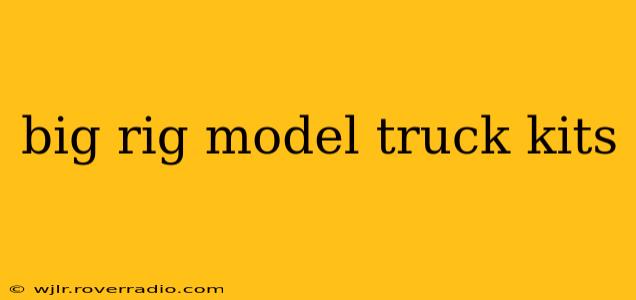 big rig model truck kits