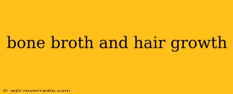 bone broth and hair growth