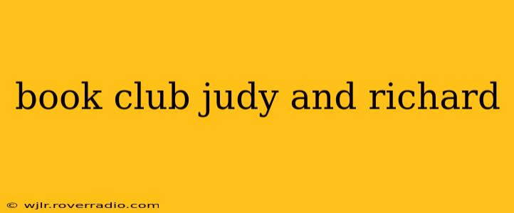 book club judy and richard