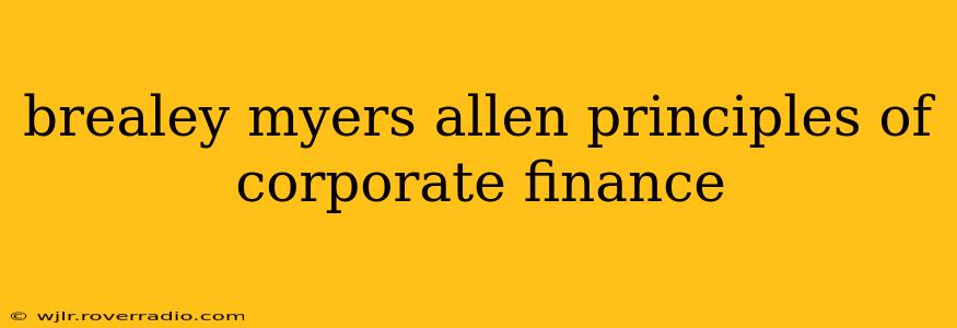 brealey myers allen principles of corporate finance