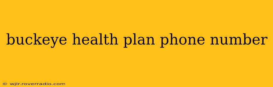 buckeye health plan phone number