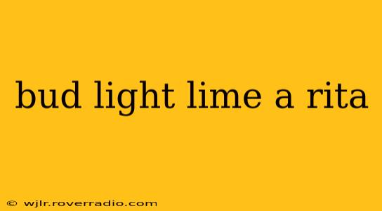 bud light lime a rita