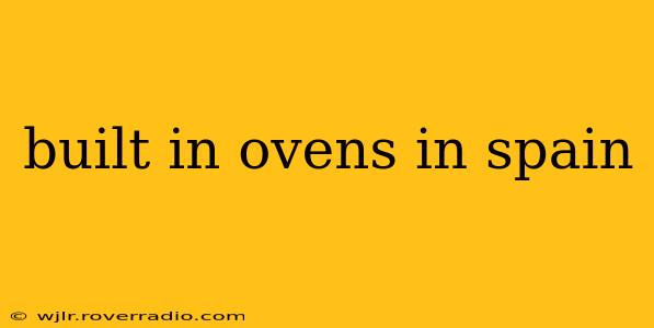 built in ovens in spain