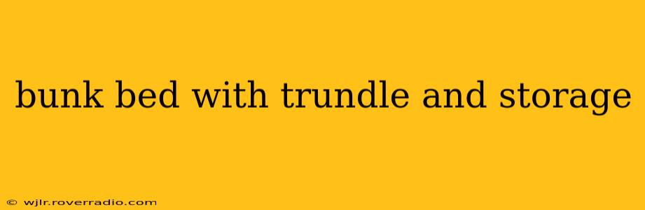 bunk bed with trundle and storage