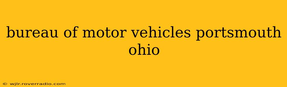 bureau of motor vehicles portsmouth ohio
