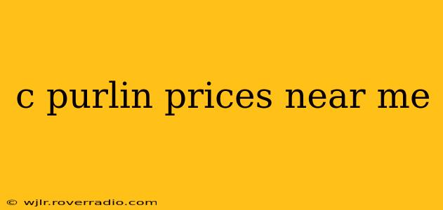 c purlin prices near me