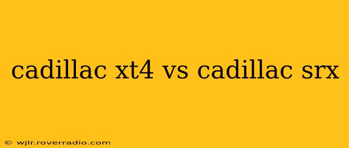 cadillac xt4 vs cadillac srx