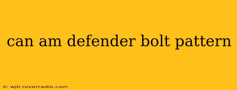 can am defender bolt pattern