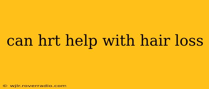 can hrt help with hair loss