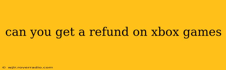 can you get a refund on xbox games