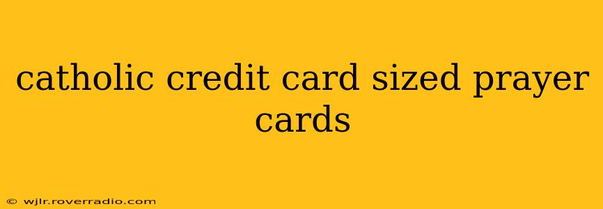 catholic credit card sized prayer cards