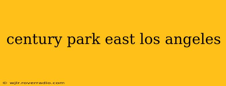 century park east los angeles