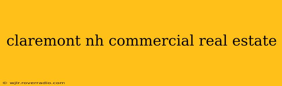 claremont nh commercial real estate