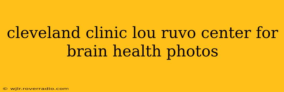 cleveland clinic lou ruvo center for brain health photos