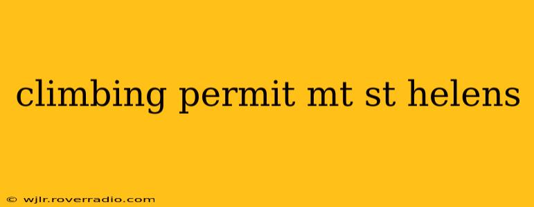 climbing permit mt st helens