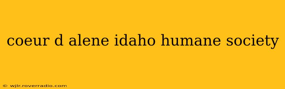 coeur d alene idaho humane society