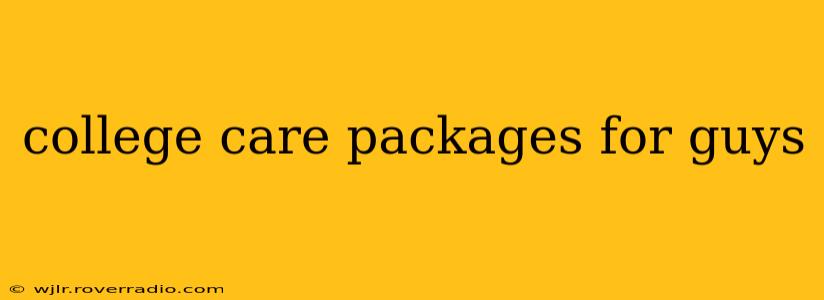 college care packages for guys