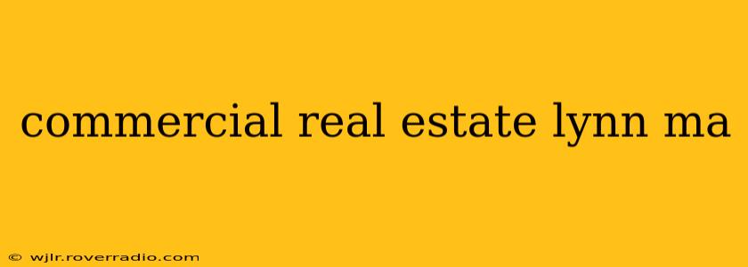commercial real estate lynn ma