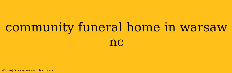 community funeral home in warsaw nc